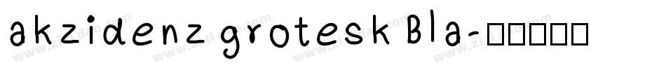 akzidenz grotesk Bla字体转换